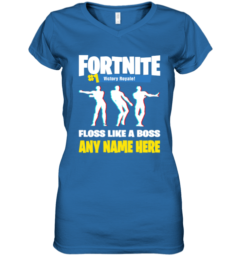 9reu personalize ndash fortnite floss like a boss floss dance emote custom name shirts women v neck t shirt 39 front royal