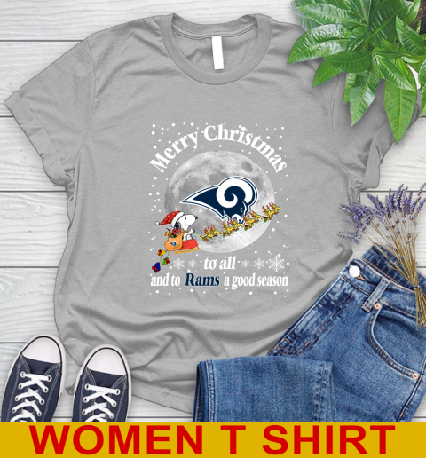 Los Angeles Rams Merry Christmas To All And To Rams A Good Season NFL Football Sports Women's T-Shirt 5