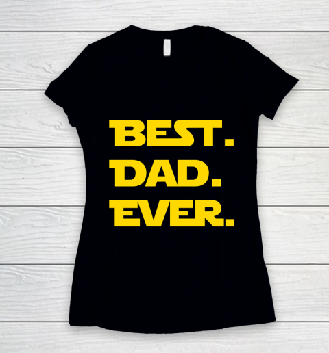 Father's Day Funny Gift Ideas Apparel  Best DAD Ever Women's V-Neck T-Shirt