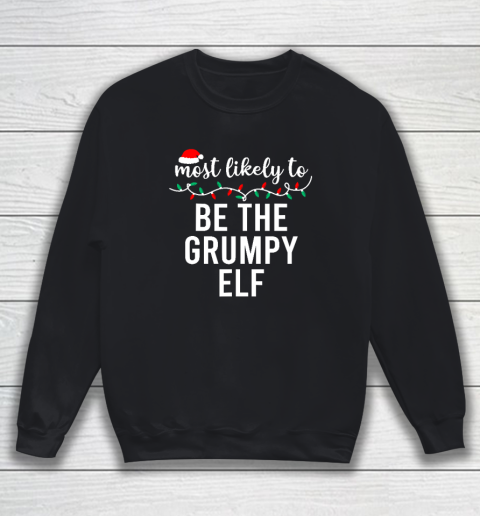 Most Likely To Christmas Shirt Matching Family Pajamas Funny Sweatshirt