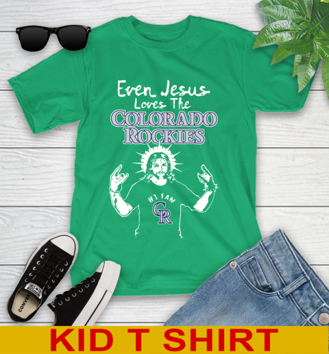 Colorado Rockies MLB Baseball Even Jesus Loves The Rockies Shirt Youth T-Shirt 7