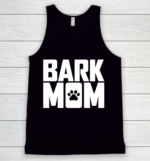 Mother's Day Funny Gift Ideas Apparel  Best Bark mom Dog paw tshirt T Shirt Tank Top