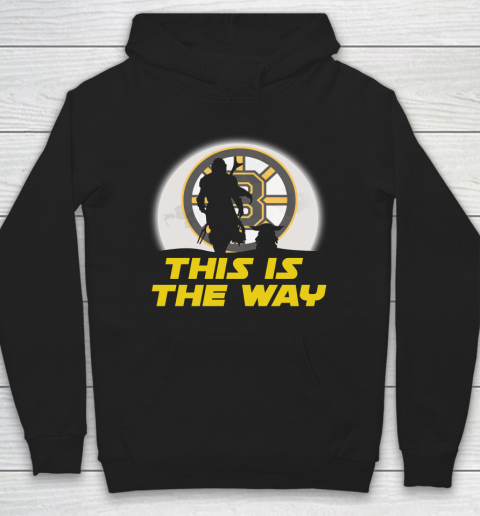 Boston Bruins NHL Ice Hockey Star Wars Yoda And Mandalorian This Is The Way Hoodie