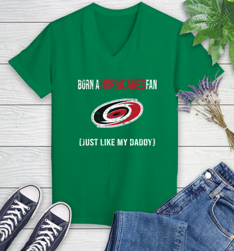 NHL Carolina Hurricanes Hockey Loyal Fan Just Like My Daddy Shirt Women's V-Neck T-Shirt 4