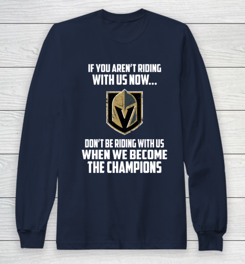 NHL Vegas Golden Knights Hockey We Become The Champions Long Sleeve T-Shirt 2