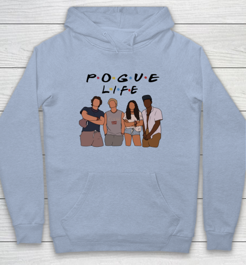Pogue Life Shirt Outer Banks Friends Funny Youth Hoodie 5