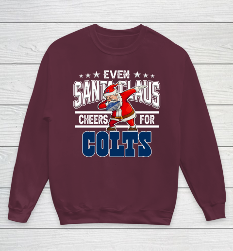Indianapolis Colts Even Santa Claus Cheers For Christmas NFL Youth Sweatshirt 4