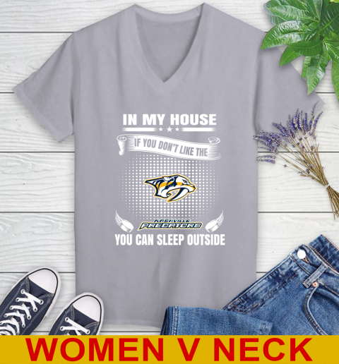 Nashville Predators NHL Hockey In My House If You Don't Like The Predators You Can Sleep Outside Shirt Women's V-Neck T-Shirt 4