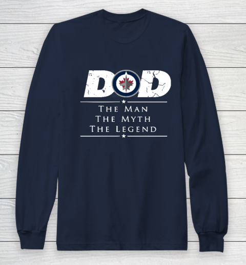 Winnipeg Jets NHL Ice Hockey Dad The Man The Myth The Legend Long Sleeve T-Shirt 2
