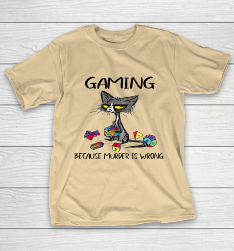 Gaming Because Murder Is Wrong Funny Cats Lovers Gamer T-Shirt 5