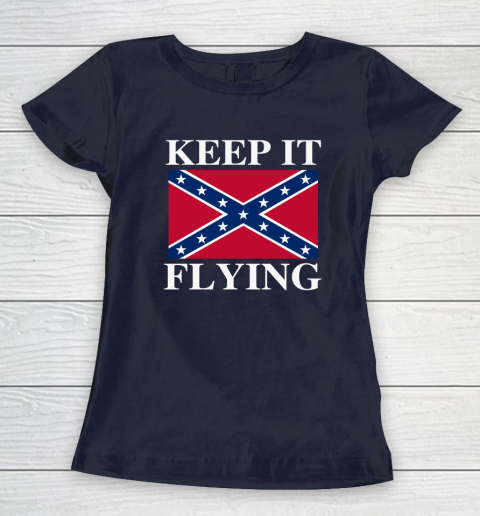 Keep It Flying Confederate Flag Women's T-Shirt 2