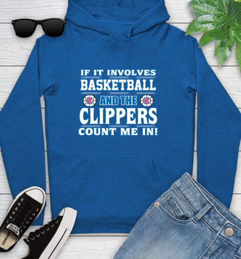 NBA If It Involves Basketball And Los Angeles Clippers Count Me In Sports Youth Hoodie - Image 10
