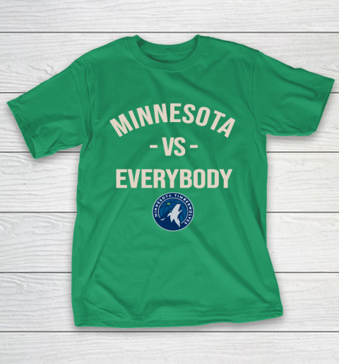 Minnesota Timberwolves Vs Everybody T-Shirt 5