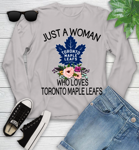 NHL Just A Woman Who Loves Toronto Maple Leafs Hockey Sports Youth Long Sleeve 9