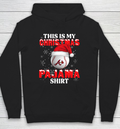 Atlanta Braves This Is My Christmas Pajama Shirt MLB Hoodie