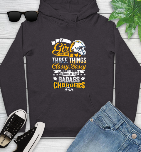 San Diego Chargers NFL Football A Girl Should Be Three Things Classy Sassy And A Be Badass Fan Youth Hoodie 8