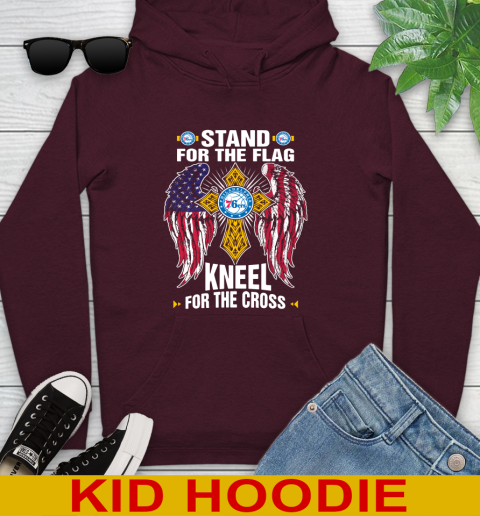 NBA Basketball Philadelphia 76ers Stand For Flag Kneel For The Cross Shirt Youth Hoodie 7