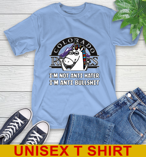 Colorado Rockies MLB Baseball Unicorn I'm Not Anti Hater I'm Anti Bullshit T-Shirt 11