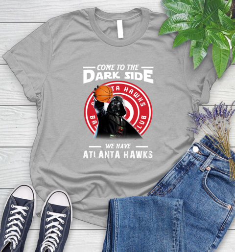 NBA Come To The Dark Side We Have Atlanta Hawks Star Wars Darth Vader Basketball Women's T-Shirt 5