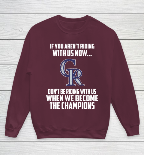 MLB Colorado Rockies Baseball We Become The Champions Youth Sweatshirt 4