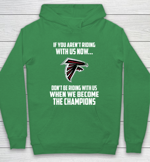 NFL Atlanta Falcons Football We Become The Champions Hoodie 5