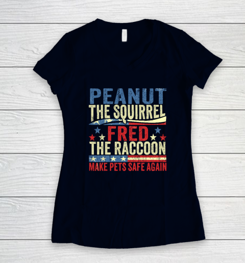 Peanut the Squirrel And Fred the Raccoon Make Pets Safe Again Women's V-Neck T-Shirt 2