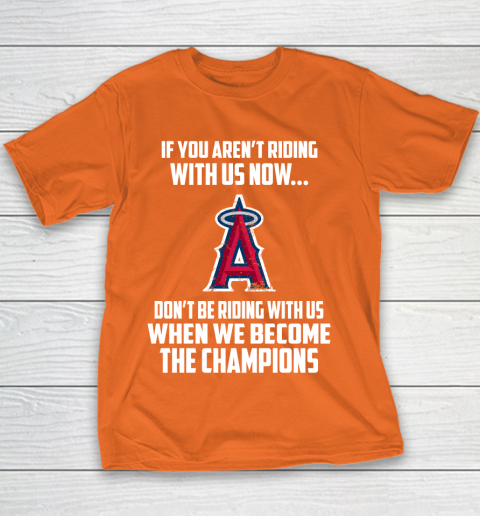 MLB Los Angeles Angels Baseball We Become The Champions Youth T-Shirt 4