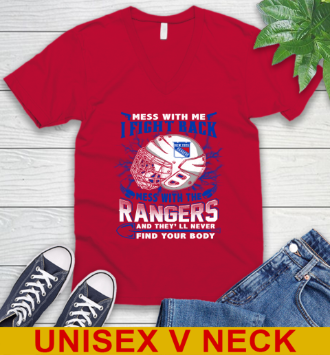NHL Hockey New York Rangers Mess With Me I Fight Back Mess With My Team And They'll Never Find Your Body Shirt V-Neck T-Shirt 6