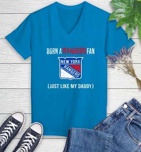 NHL New York Rangers Hockey Loyal Fan Just Like My Daddy Shirt Women's V-Neck T-Shirt 5