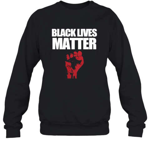 Black Lives Matter Shirt Sweatshirt