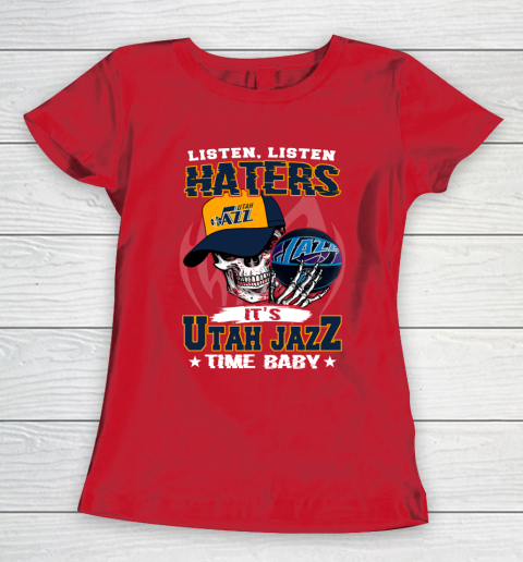 Listen Haters It is JAZZ Time Baby NBA Women's T-Shirt 9