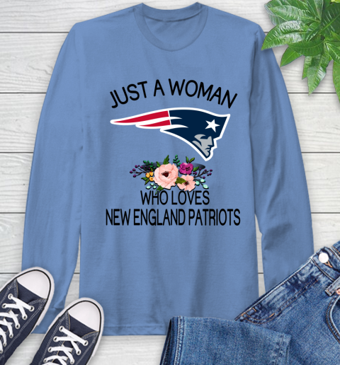 NFL Just A Woman Who Loves New England Patriots Football Sports Long Sleeve T-Shirt 10