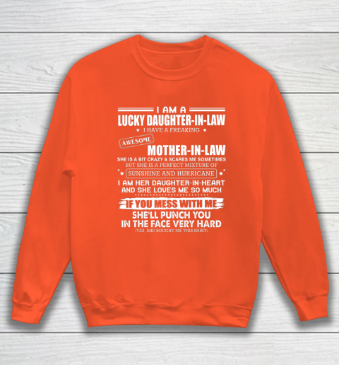 Lucky Daughter In Law Have A Freaking Awesome Mother In Law Sweatshirt 3