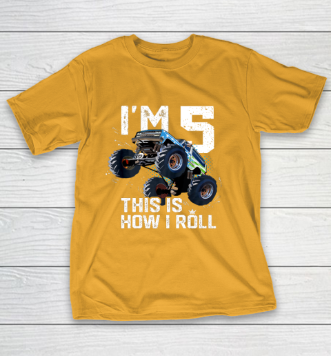 Kids I'm 5 This is How I Roll Monster Truck 5th Birthday Boy Gift 5 Year Old T-Shirt 12