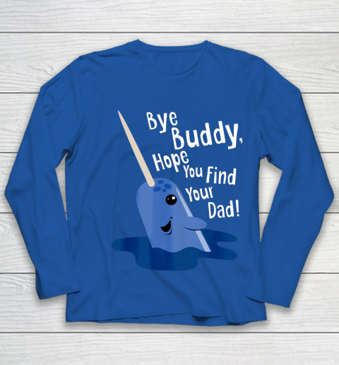 Bye Buddy Narwhal Elf Funny Christmas Holiday Gift Youth Long Sleeve 7
