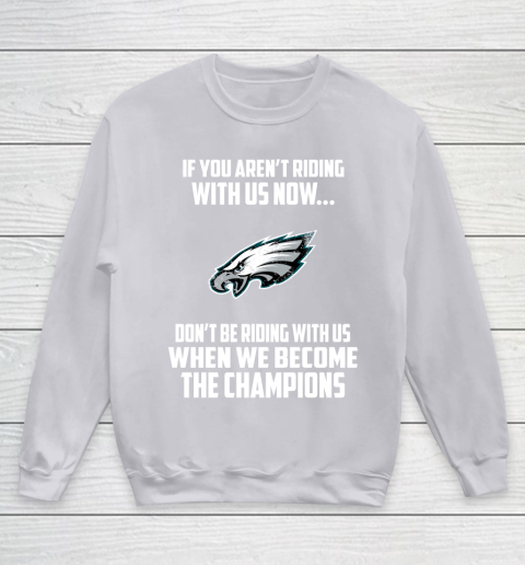 NFL Philadelphia Eagles Football We Become The Champions Youth Sweatshirt 3