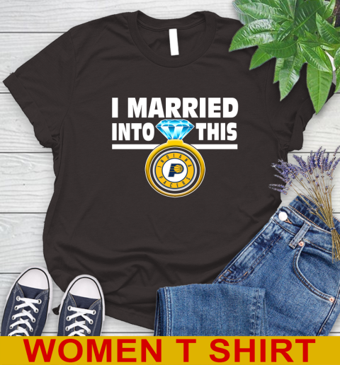 Indiana Pacers NBA Basketball I Married Into This My Team Sports Women's T-Shirt 10 Indiana Pacers NBA Basketball I Married Into This My Team Sports Women's T-Shirt - Image 10