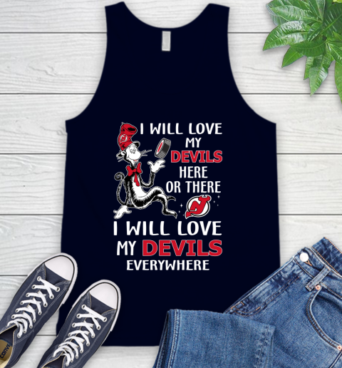 NHL Hockey New Jersey Devils I Will Love My Devils Everywhere Dr Seuss Shirt Tank Top 2