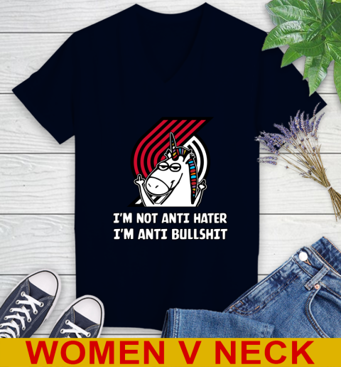 Portland Trail Blazers NBA Basketball Unicorn I'm Not Anti Hater I'm Anti Bullshit Women's V-Neck T-Shirt 3