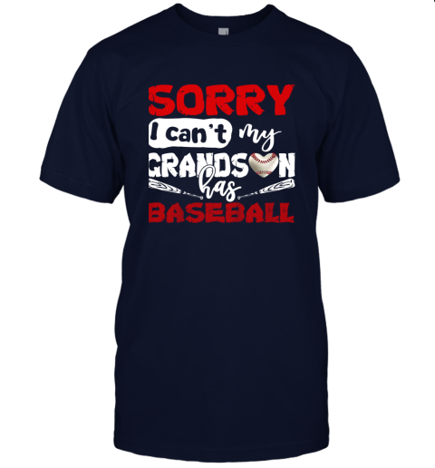 s5sl sorry i can39 t my grandson has baseball tshirt grandma jersey t shirt 60 front navy