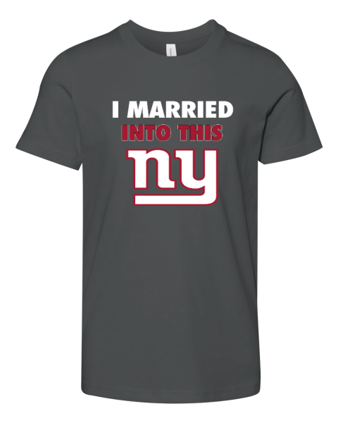 I Married Into This New York Giants Youth Unisex Jersey Tee