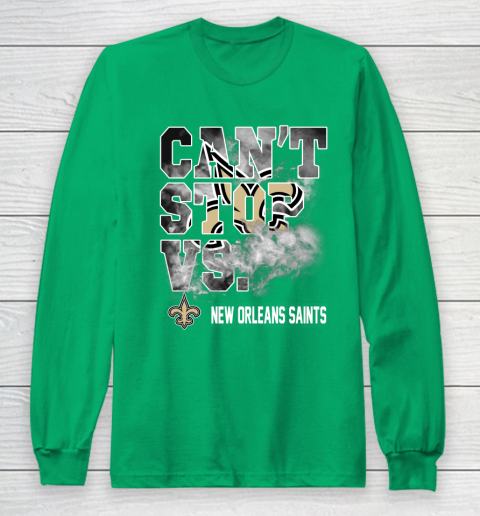 NFL New Orleans Saints Can't Stop Vs Long Sleeve T-Shirt 4