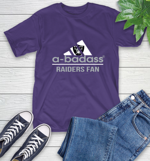 Oakland Raiders NFL Football A Badass Adidas Adoring Fan Sports T-Shirt 5