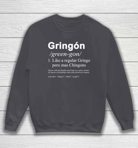 Gringón Funny Sweatshirt 3