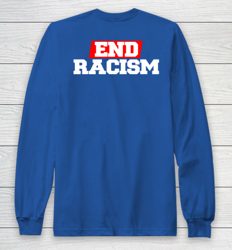 NFL End Racism Print In Front And Back Long Sleeve T-Shirt 14