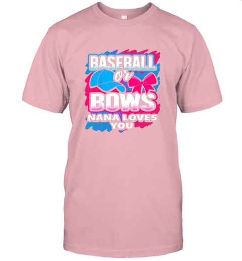 qyqh baseball or bows nana loves you gender reveal pink or blue jersey t shirt 60 front pink