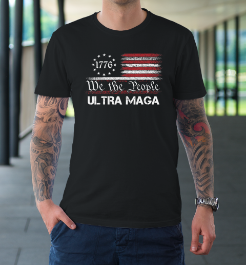 Ultra MAGA  We The People Republican USA Flag Vintage T-Shirt