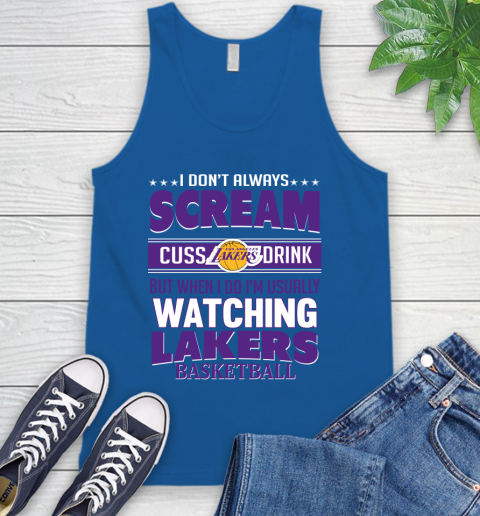 Los Angeles Lakers NBA Basketball I Scream Cuss Drink When I'm Watching My Team Tank Top 4