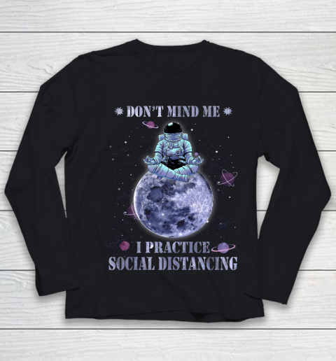YOGA Dont Mind Me I Practice Social Distancing Youth Long Sleeve