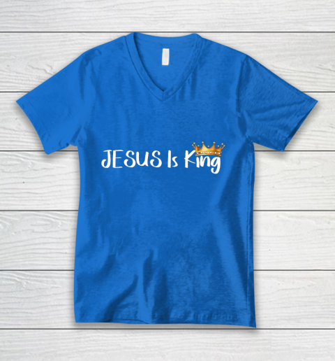 Jesus Is King Shirt Religious Christian V-Neck T-Shirt 5